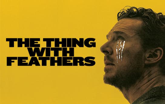 The Thing With Feathers